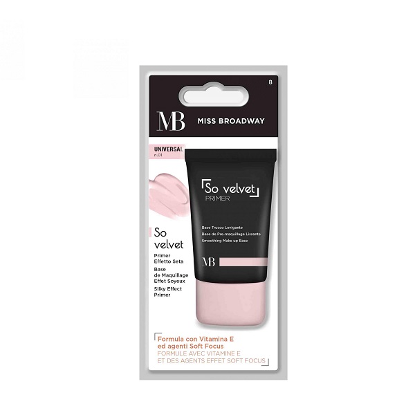 Base De Teint SO VELVET PRIMER Lissante Vitamine E UNIVERSEL MISS BROADWAY